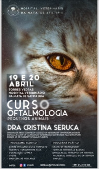 Curso de Oftalmologia - Hospital Veterinário da Mata de Santa Iria, Torres Vedras