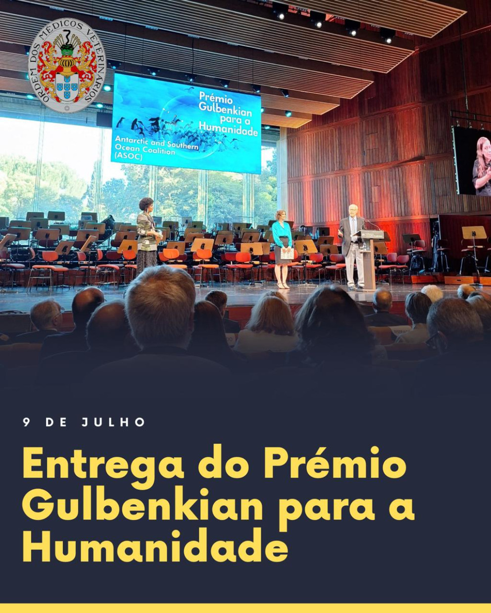 Ordem dos Médicos Veterinários presente na cerimónia de entrega do Prémio Gulbenkian para a Humanidade 2025