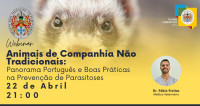Webinar “Animais de Companhia Não Tradicionais: Panorama Português e Boas Práticas na Prevenção de Parasitoses” 