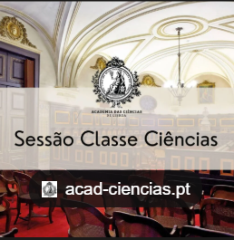 Sessão da Classe de Ciências sob a presidência do académico José Francisco Rodrigues - Academia das Ciências