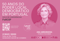 Ciclo de Conferências 50 Anos do poder Local Democrático em Portugal