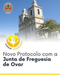 Cheque Veterinário: Novo Protocolo com a Junta de Freguesia de Ovar