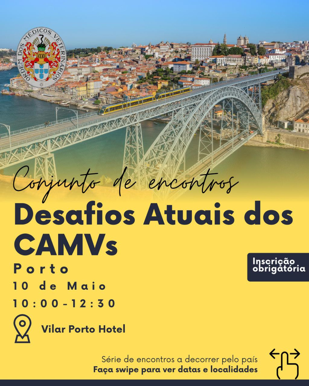 Conjunto de Encontros - Desafios Atuais dos CAMV: Porto